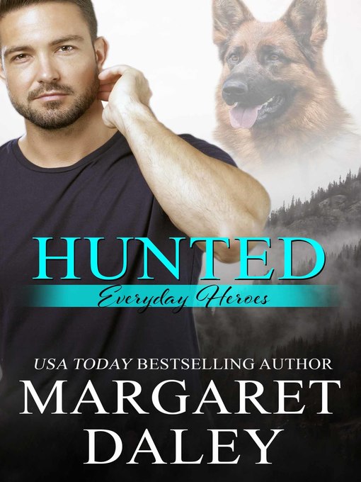 Title details for Hunted by Margaret Daley - Available